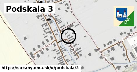 Podskala 3, Sučany