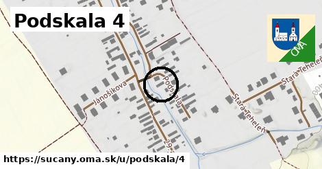 Podskala 4, Sučany