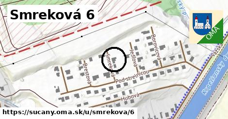 Smreková 6, Sučany