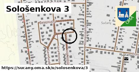 Sološenkova 3, Sučany