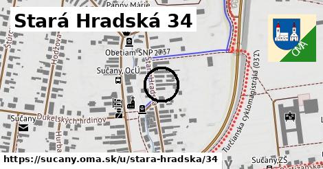 Stará Hradská 34, Sučany