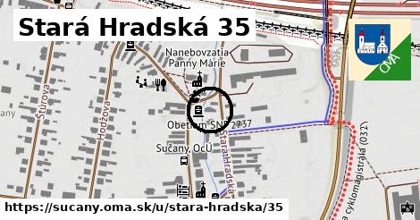 Stará Hradská 35, Sučany