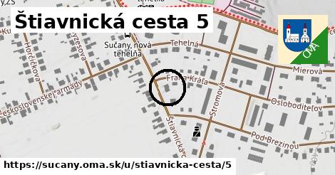 Štiavnická cesta 5, Sučany