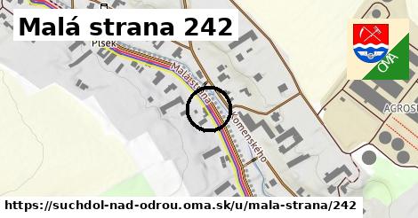 Malá strana 242, Suchdol nad Odrou