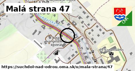 Malá strana 47, Suchdol nad Odrou