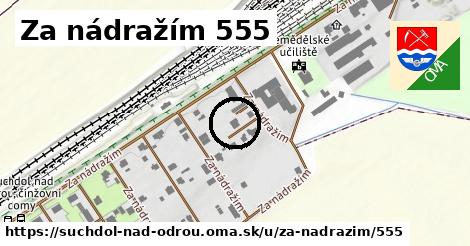 Za nádražím 555, Suchdol nad Odrou