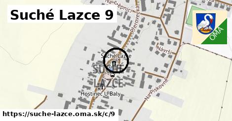 Suché Lazce <span class="supisne">9</span>