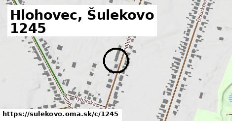 Hlohovec, Šulekovo <span class="supisne">1245</span>