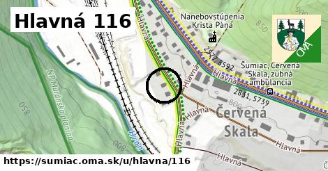 Hlavná 116, Šumiac