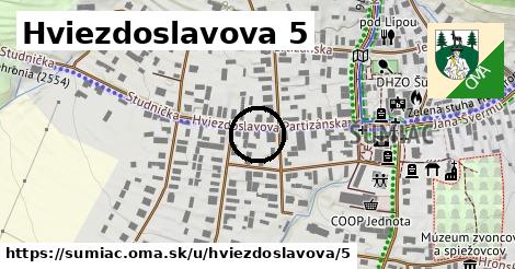 Hviezdoslavova 5, Šumiac