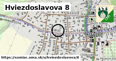 Hviezdoslavova 8, Šumiac