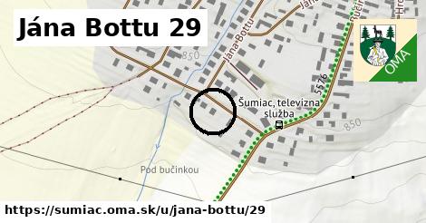 Jána Bottu 29, Šumiac
