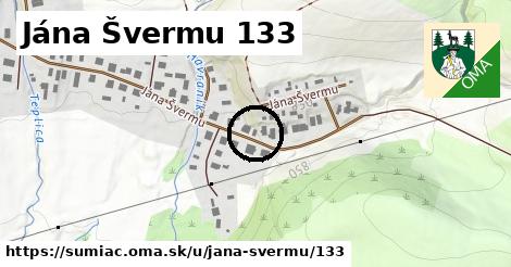 Jána Švermu 133, Šumiac