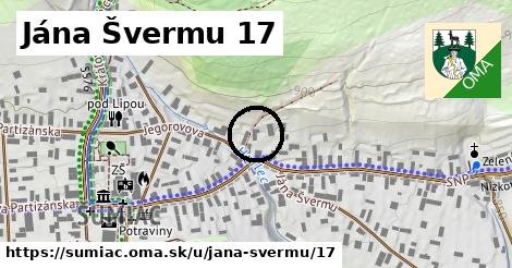 Jána Švermu 17, Šumiac