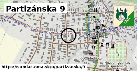 Partizánska 9, Šumiac