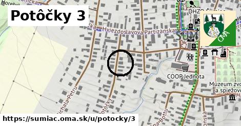 Potôčky 3, Šumiac