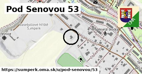 Pod Senovou 53, Šumperk