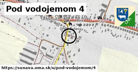 Pod vodojemom 4, Šuňava