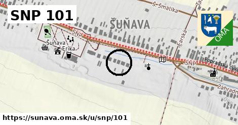 SNP 101, Šuňava
