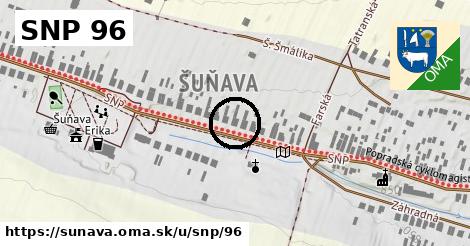 SNP 96, Šuňava