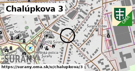 Chalúpkova 3, Šurany