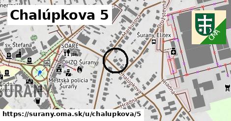 Chalúpkova 5, Šurany