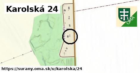 Karolská 24, Šurany