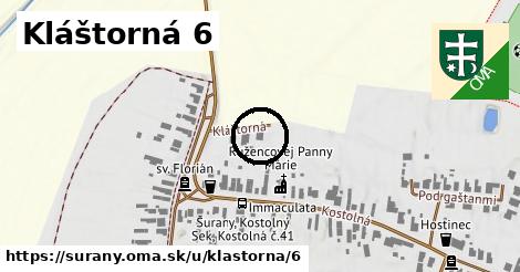 Kláštorná 6, Šurany