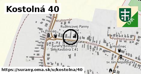 Kostolná 40, Šurany