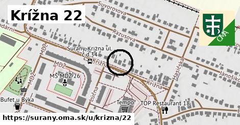 Krížna 22, Šurany