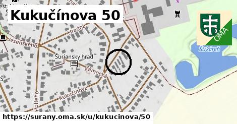 Kukučínova 50, Šurany