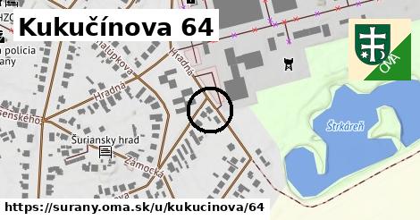 Kukučínova 64, Šurany