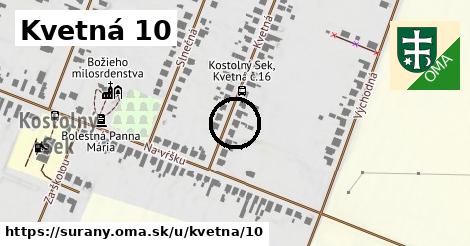 Kvetná 10, Šurany