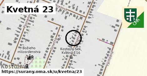 Kvetná 23, Šurany