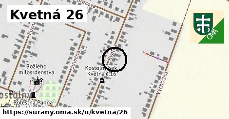 Kvetná 26, Šurany