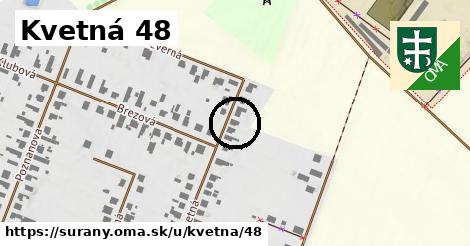 Kvetná 48, Šurany