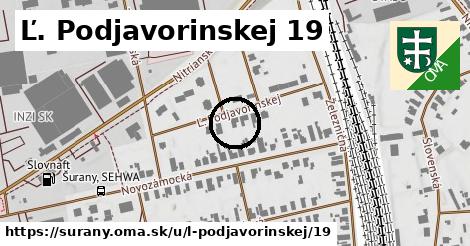 Ľ. Podjavorinskej 19, Šurany