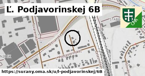 Ľ. Podjavorinskej 6B, Šurany