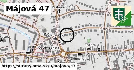 Májová 47, Šurany