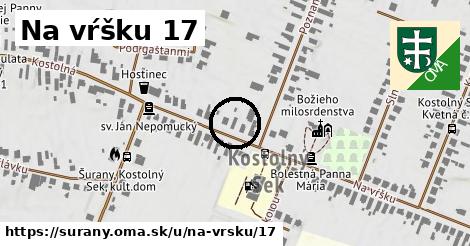 Na vŕšku 17, Šurany