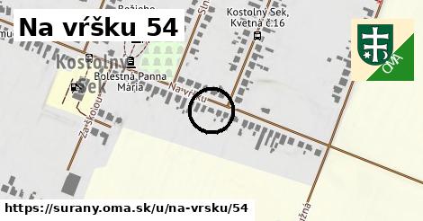 Na vŕšku 54, Šurany