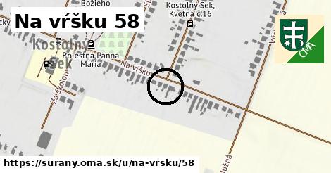 Na vŕšku 58, Šurany