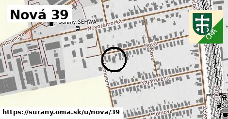 Nová 39, Šurany