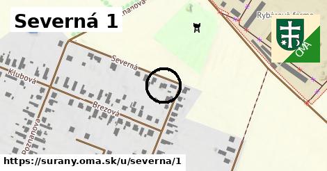 Severná 1, Šurany
