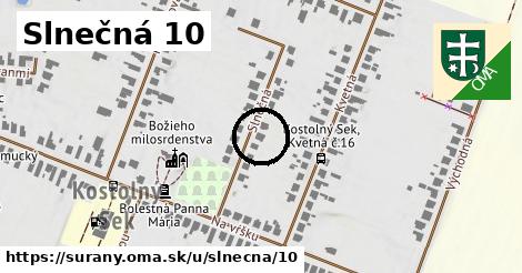 Slnečná 10, Šurany