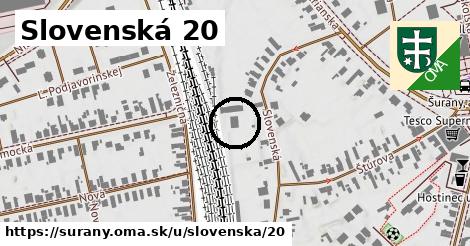 Slovenská 20, Šurany
