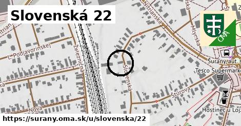 Slovenská 22, Šurany