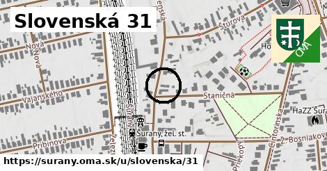 Slovenská 31, Šurany