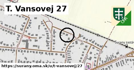 T. Vansovej 27, Šurany