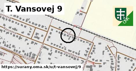 T. Vansovej 9, Šurany